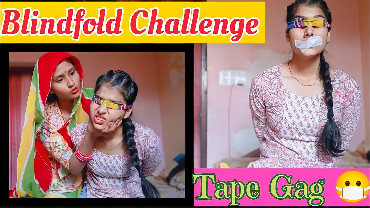 #like Blindfold Challenge||Tape Gag||Funny video||Challenging video||Requested video||Manya Creation