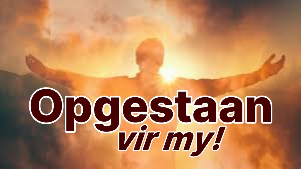 Opgestaan vir my! Luk 23 HK 17 Ds Gustav Opperman GK Colesberg @WoordeuitsyWoning