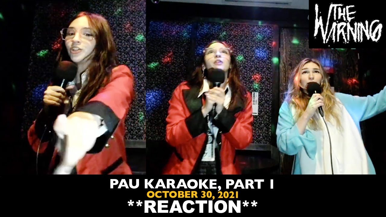 Реакция: Pau Karaoke, часть 1 (30 октября 2021 г.)