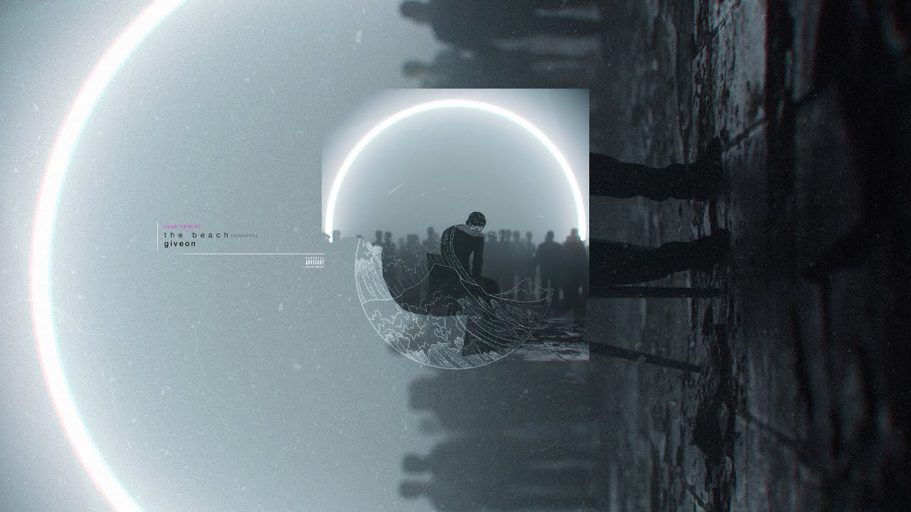 the beach [acoustic] - giveon (vue remix)