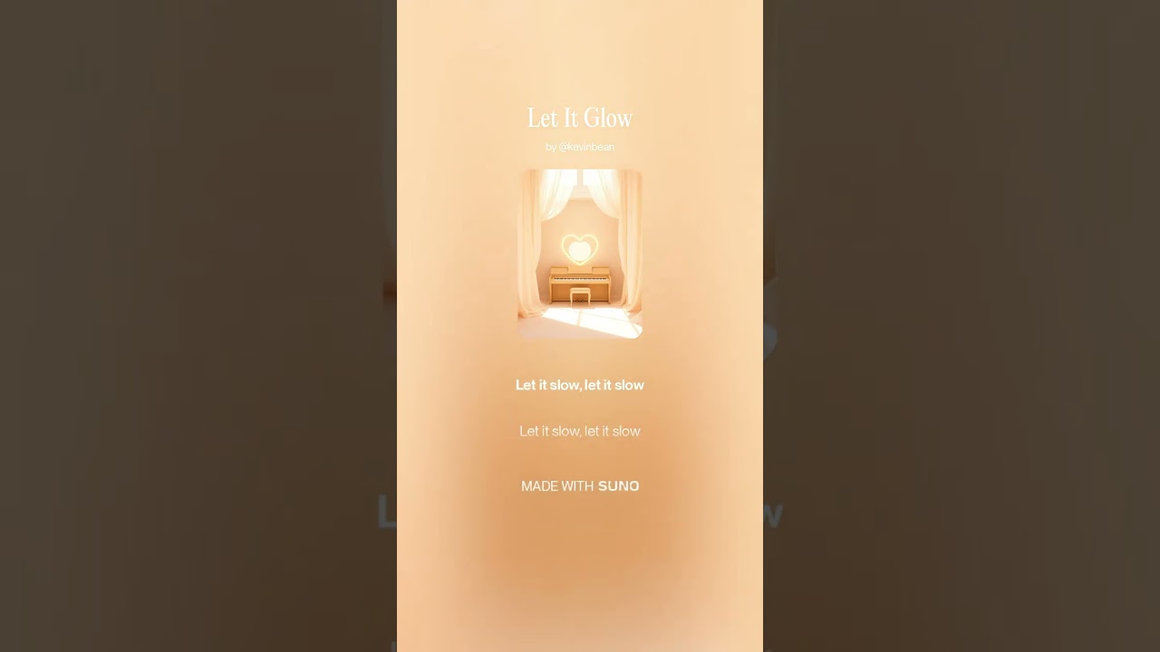 Let It Glow | Warm Cool-Down Version | AI Music (Suno)