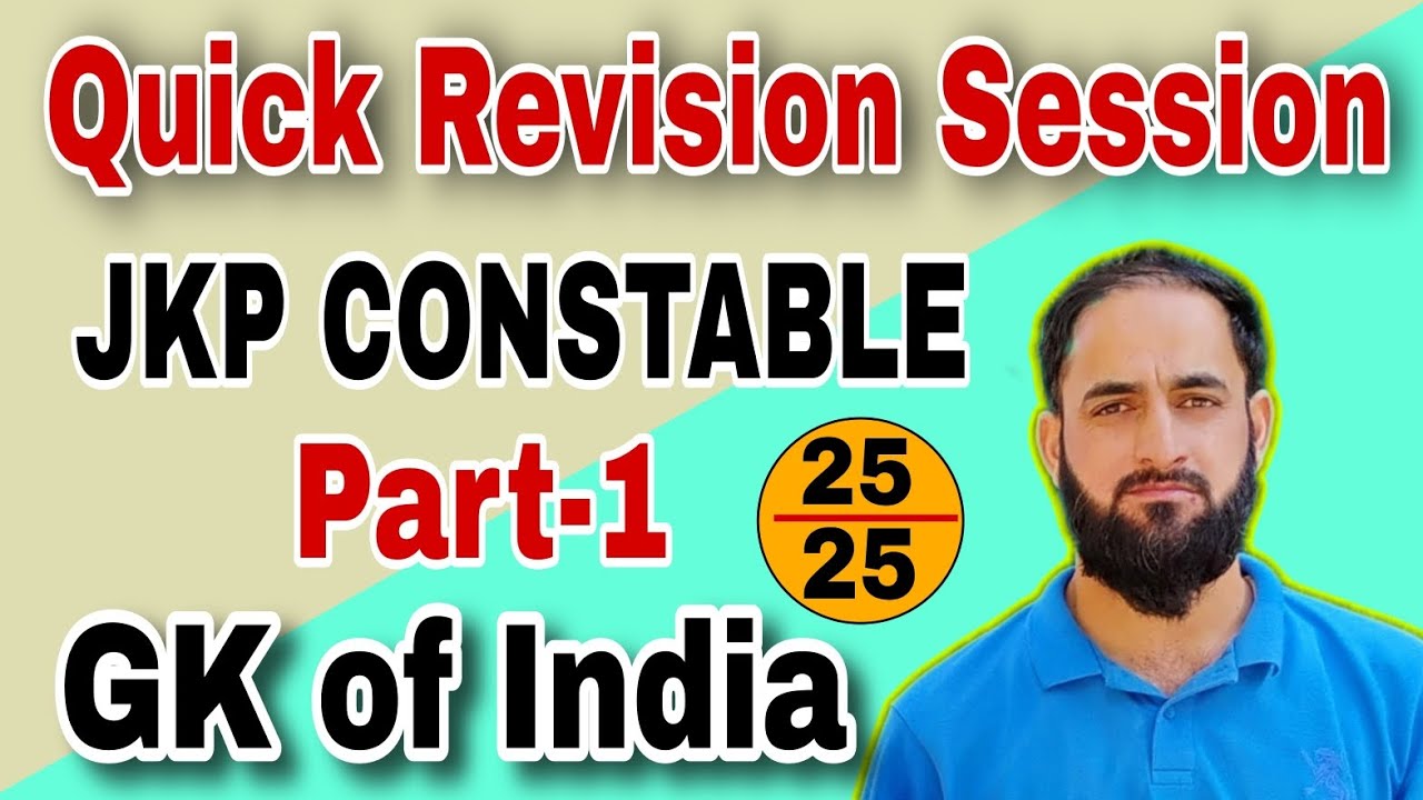 Quick Revision -01 || GK of India JKP Constable