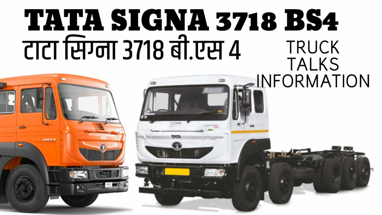 Tata Signa 3718 BS4 | SPECIFICATIONS | INFORMATION | TRUCK TALKS