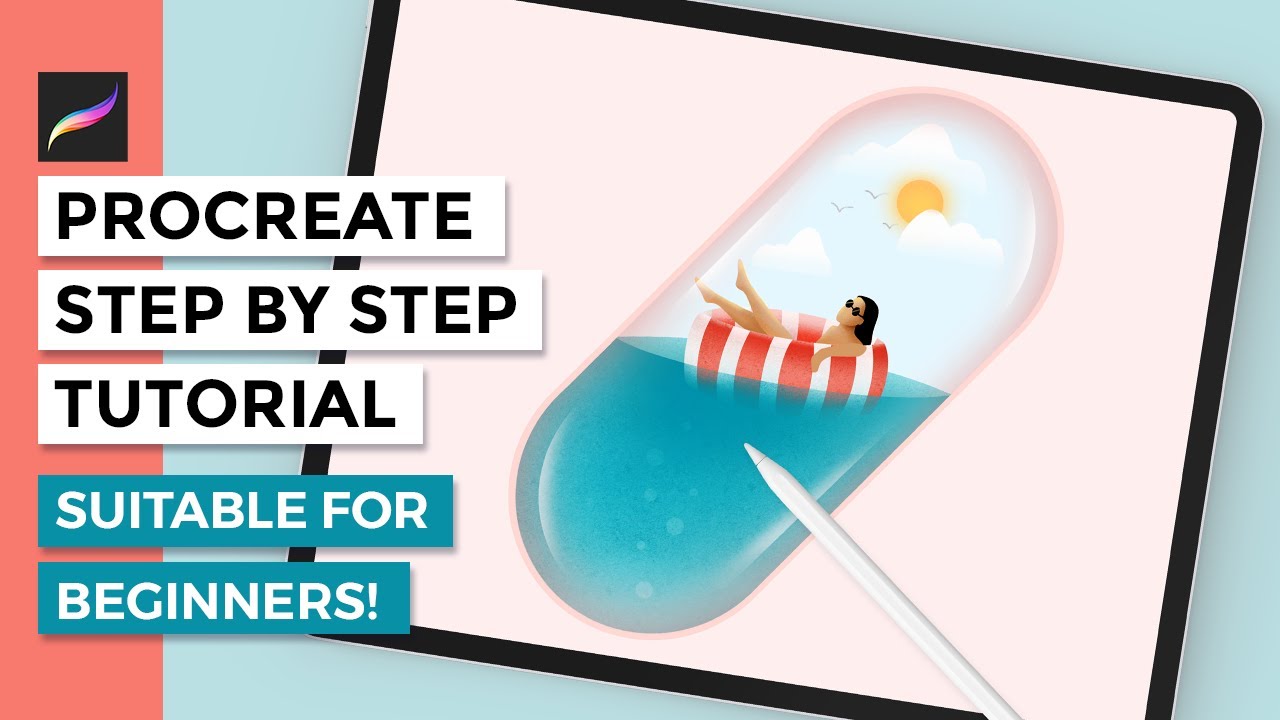Easy Step-by-Step Procreate Tutorial | Summer in a Pill Drawing on iPad Pro (Suitable for Beginners)