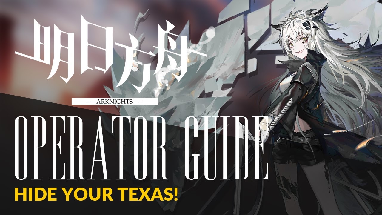 Arknights Guide: Guard Series #1 Melantha / Mousse / Lappland / SilverAsh - Hide Your Texas!