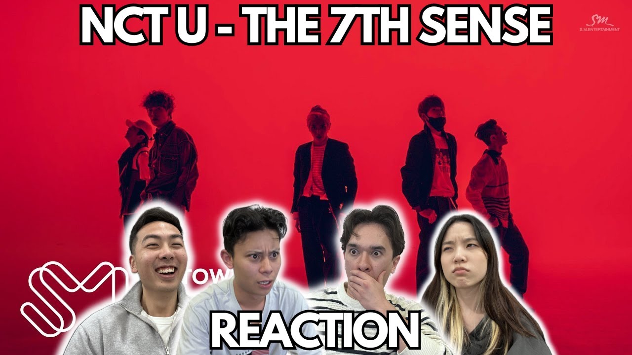 NCT U 엔시티 유 '일곱 번째 감각 (The 7th Sense)' MV REACTION!!