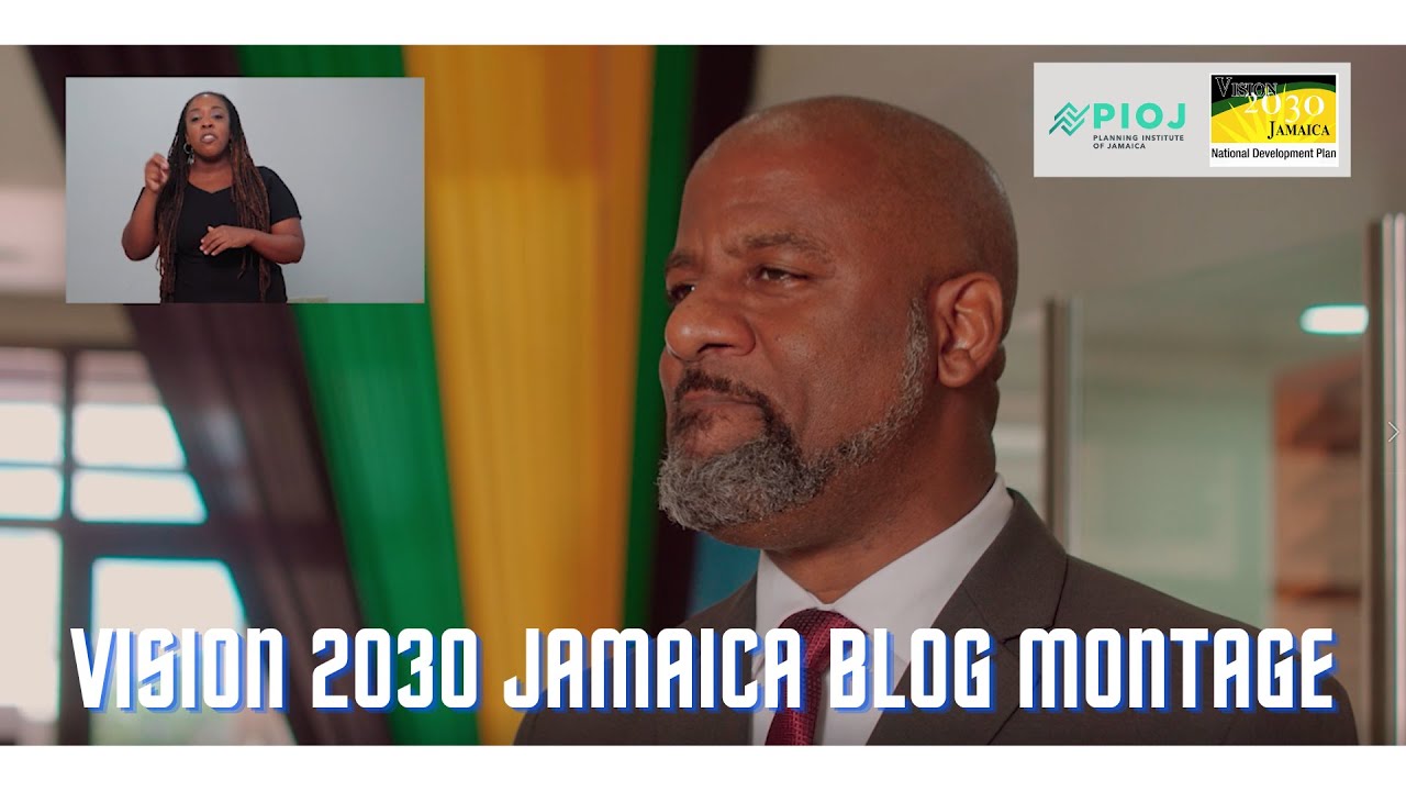 Vision 2030 Jamaica Blog Montage