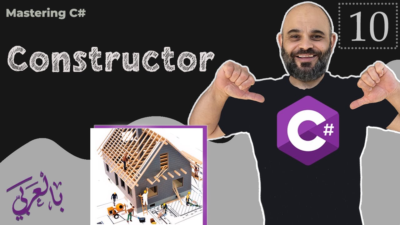 #010 OOP - Constructor in C# [ شرح بالعربي ] #constructor