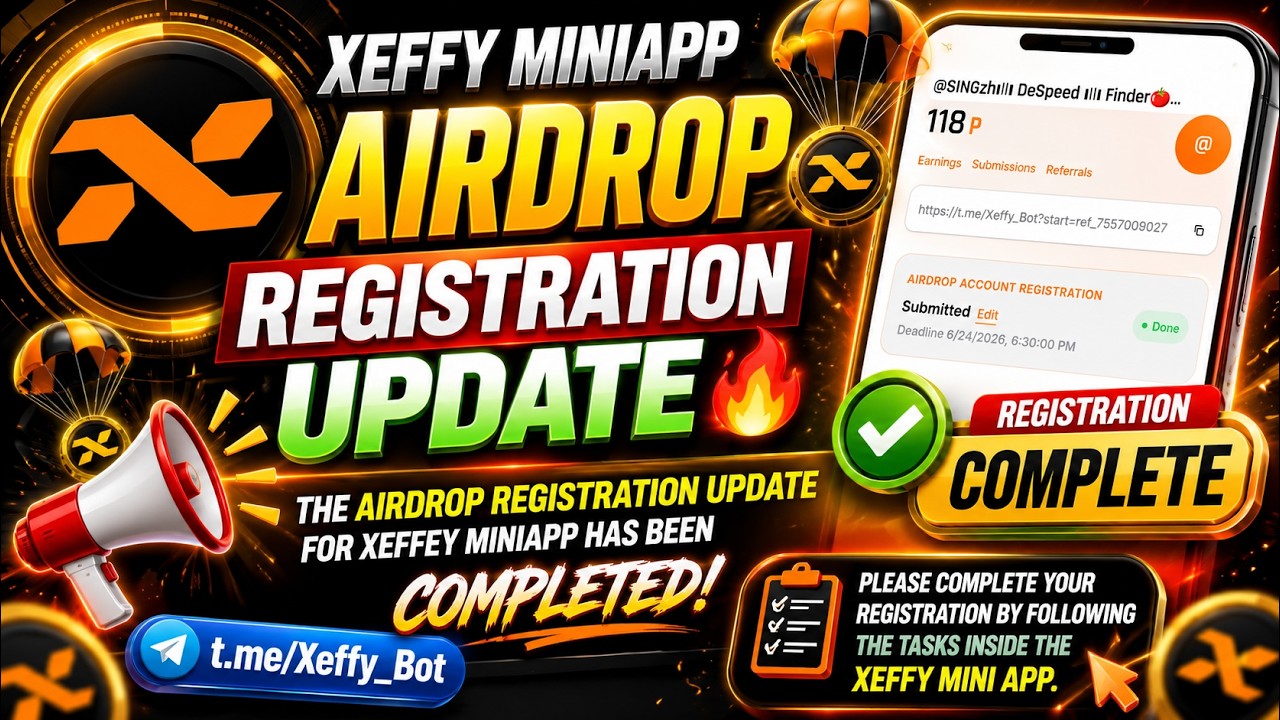 🚨 Xeffy Airdrop Registration Is LIVE ✅ Complete Process Step by Step | Deadline 24 June !!✅#Xeffy