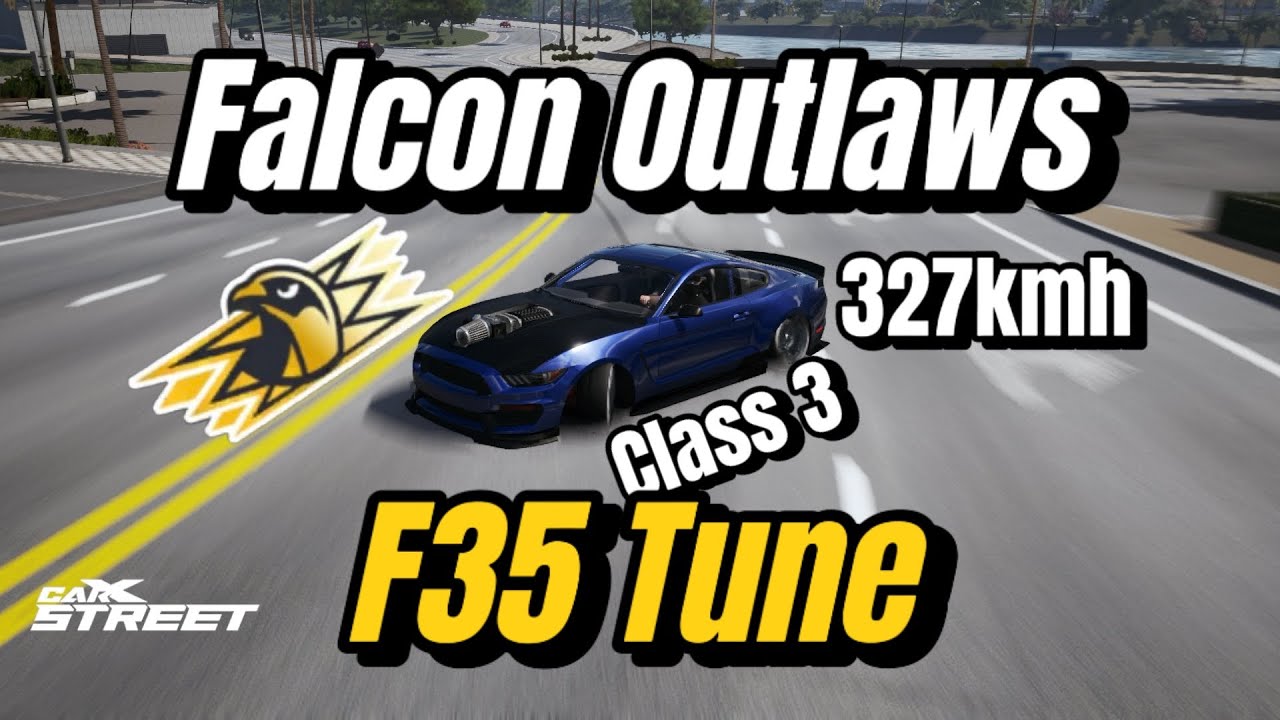 327KM/H Budget Beast! F35 Tune for Class 3 Falcon Outlaws | CarX Street