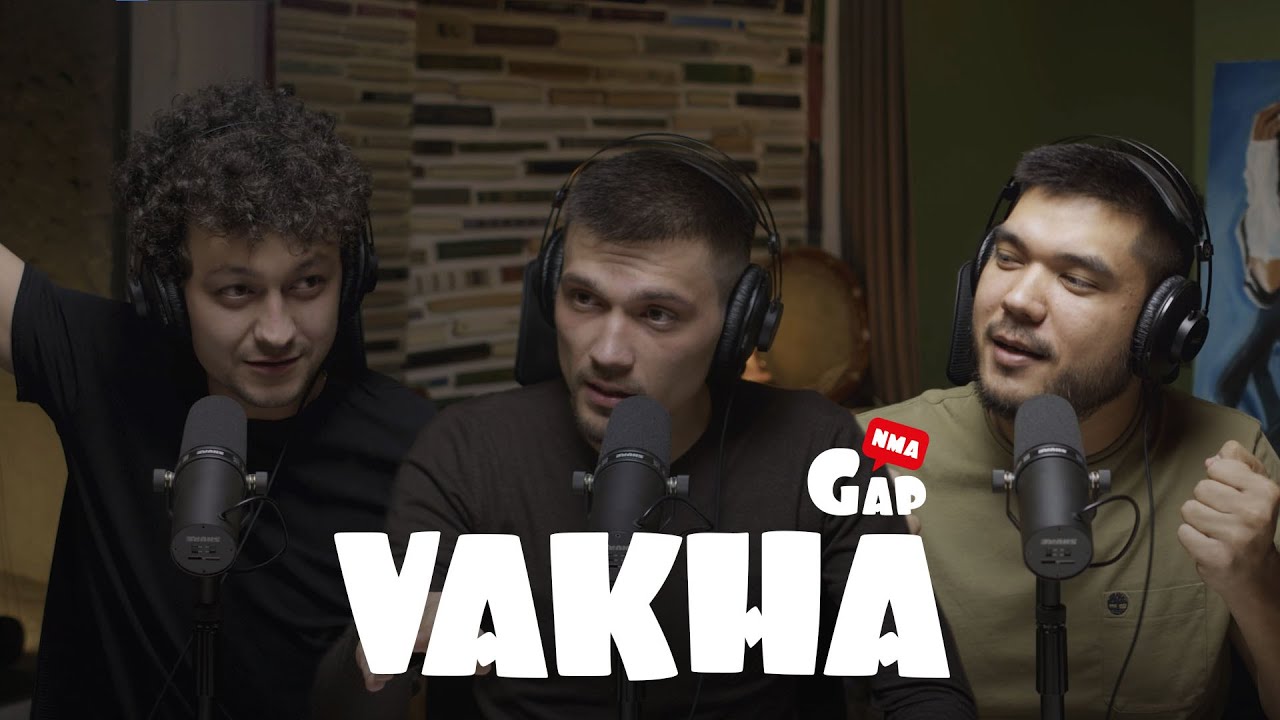 #15 Qalban va ruhan suhbat! Vakha | NmaGap