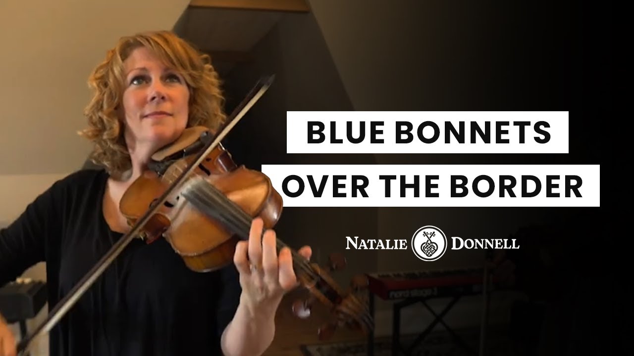 Blue Bonnets Over The Border - Natalie & Donnell