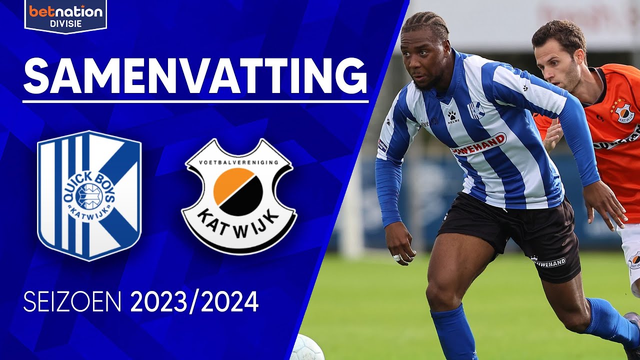 Samenvatting Quick Boys - VV Katwijk | Betnation Divisie