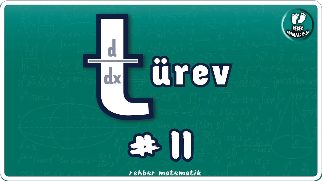 TÜREV 11 | Bebek Adımları |  Rehber Matematik #bebekadımları