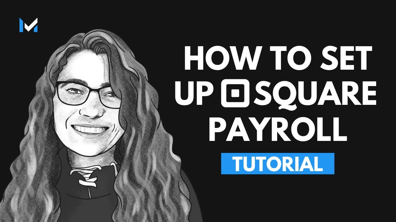 How To Set Up Square Payroll