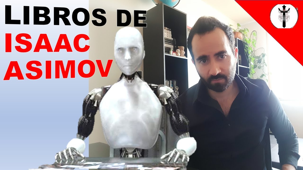 🤖📚Mejores 3 Libros para Empezar a Leer a ISAAC ASIMOV (Parte 1) |🚀📚Mejores Libros de Ciencia Ficción