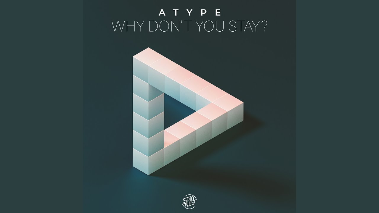 Why Don't You Stay