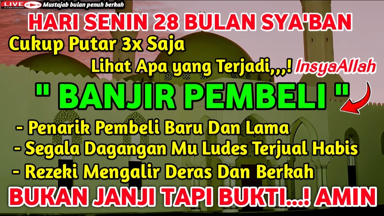 🤲YA ALLAH DENGAN AYAT SUCI INI🤲Pelaris Dagang,Pemanggil Pembeli,Dagangan Ludes Terjual,كُن فَيَكُونُ