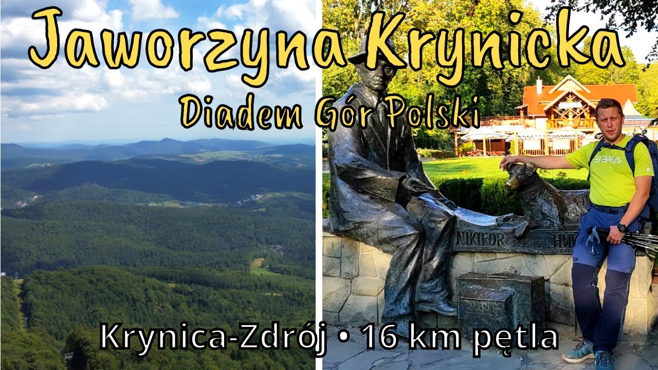 Beskid Sądecki – Jaworzyna Krynicka, Krynica-Zdrój i pomnik Nikifora