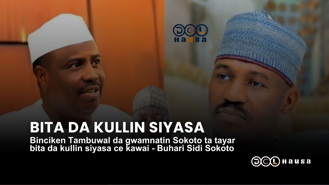 Binciken Tambuwal da gwamnatin Sokoto ta tayar bita da kullin siyasa ce kawai - Buhari Sidi Sokoto