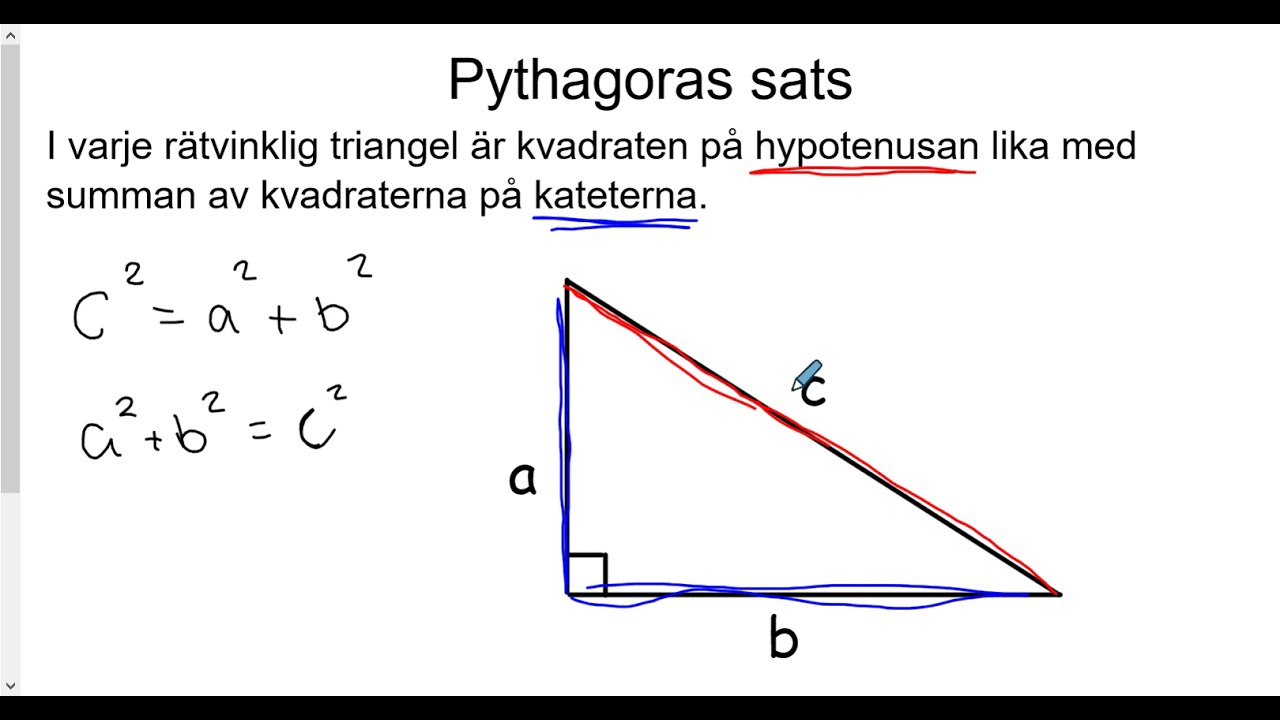 Matematik 2b: Pythagoras sats
