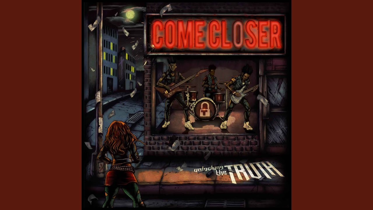 Come Closer