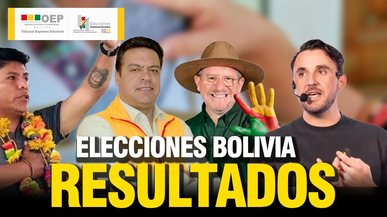 Resultados Elecciones Bolivia 2026: &iquest;Qui&eacute;nes ganaron Gobernaciones y Alcald&iacute;as?