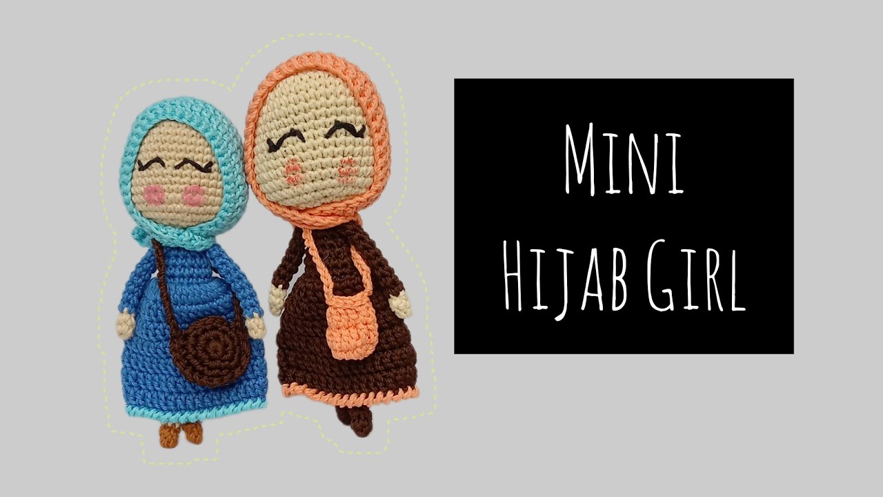 Tutorial Amigurumi Hijab Doll/How To Crochet Hijab Doll
