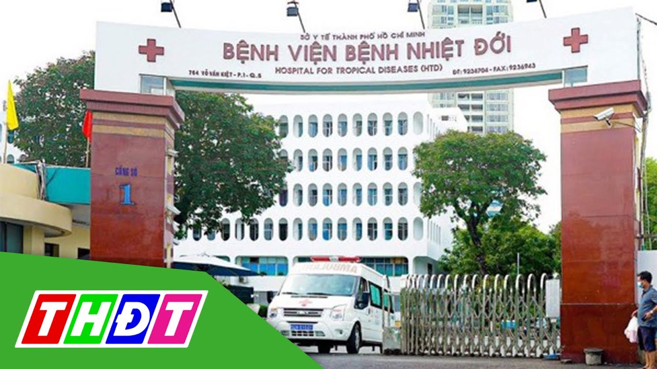 Bệnh viện bệnh nhiệt đới TP.HCM nhận kỷ lục | THDT