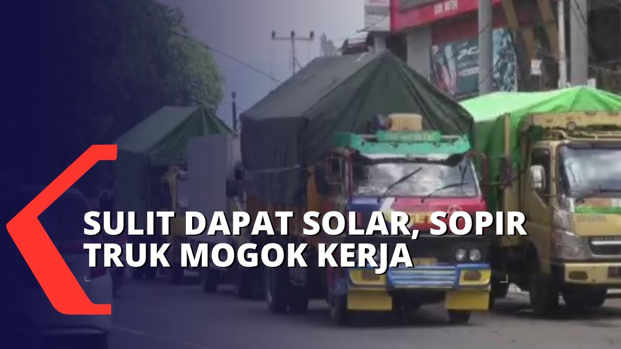 Sulit Dapat Solar, Sejumlah Sopir Truk Kontainer Mogok Kerja