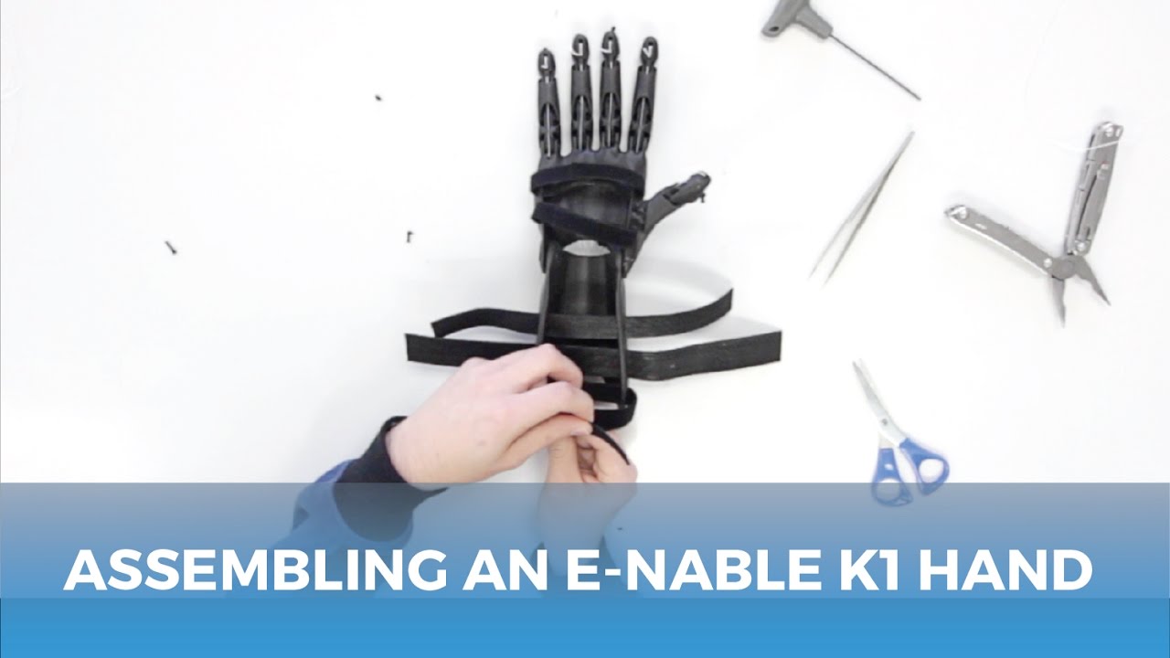 Assembling an e-NABLE K1 Hand