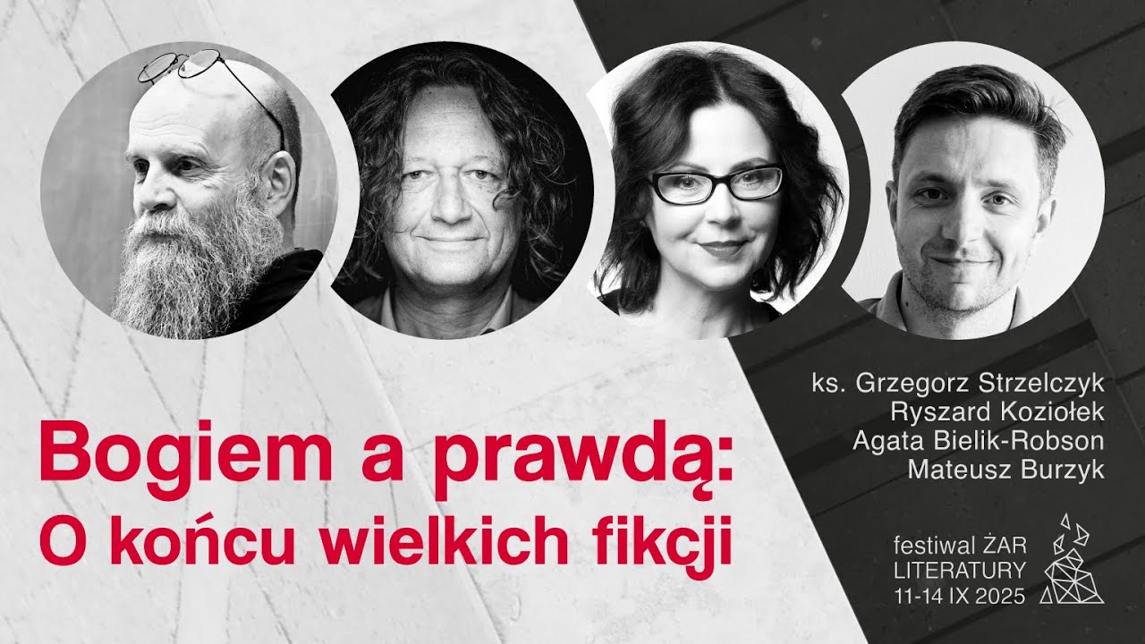 Żar literatury 2025 - Bogiem a prawdą: o końcu wielkich fikcji