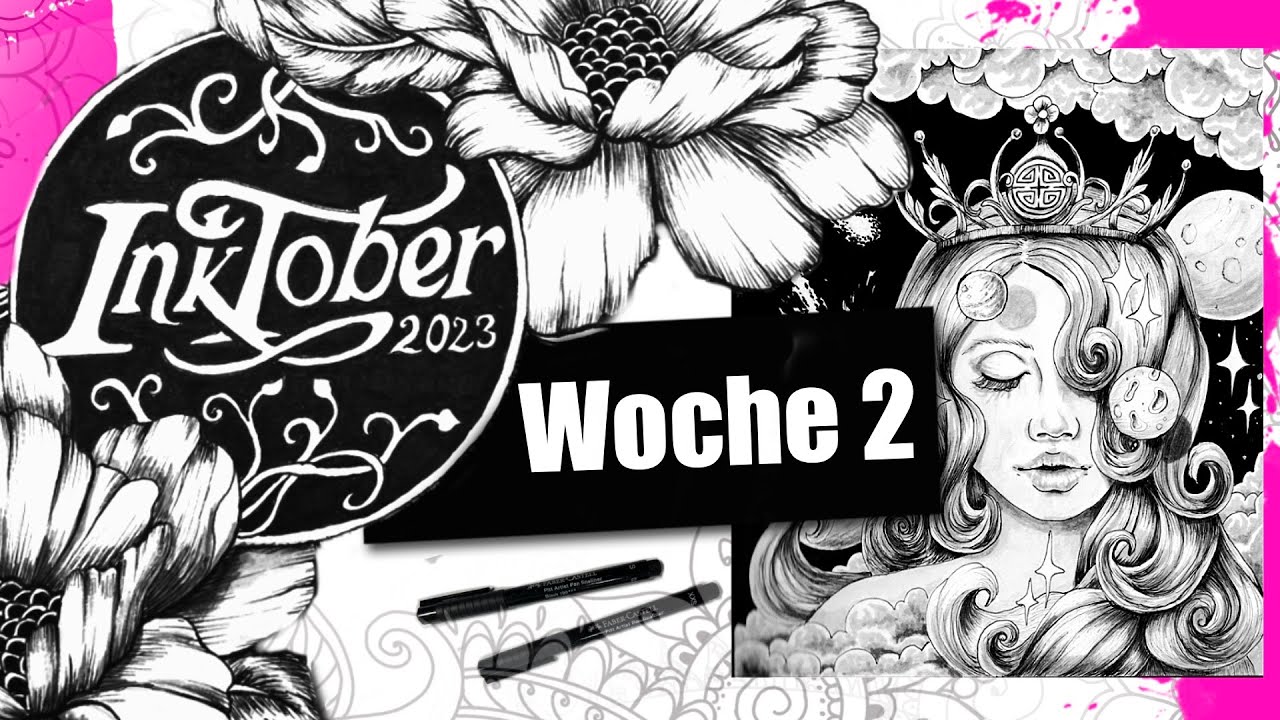 INKTOBER 2023:💥 Woche 2💥- bin ich ENDLICH im Zeitplan?!