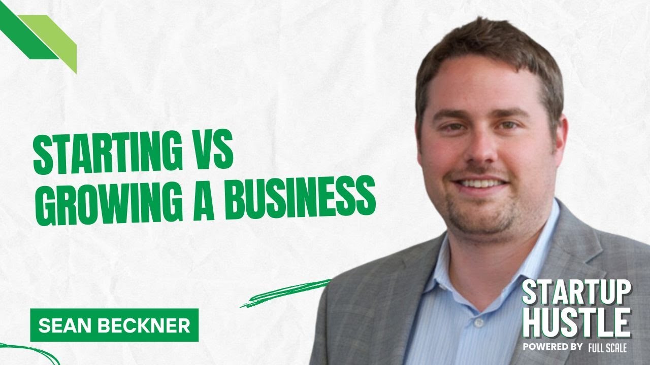 Starting vs Growing a Business