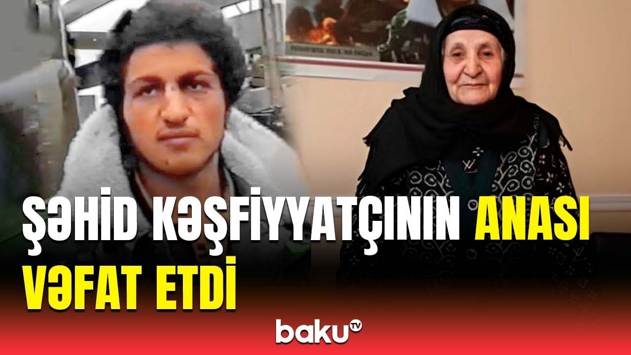 Birinci Qarabağ müharibəsi şəhidinin anası dünyasını dəyişdi