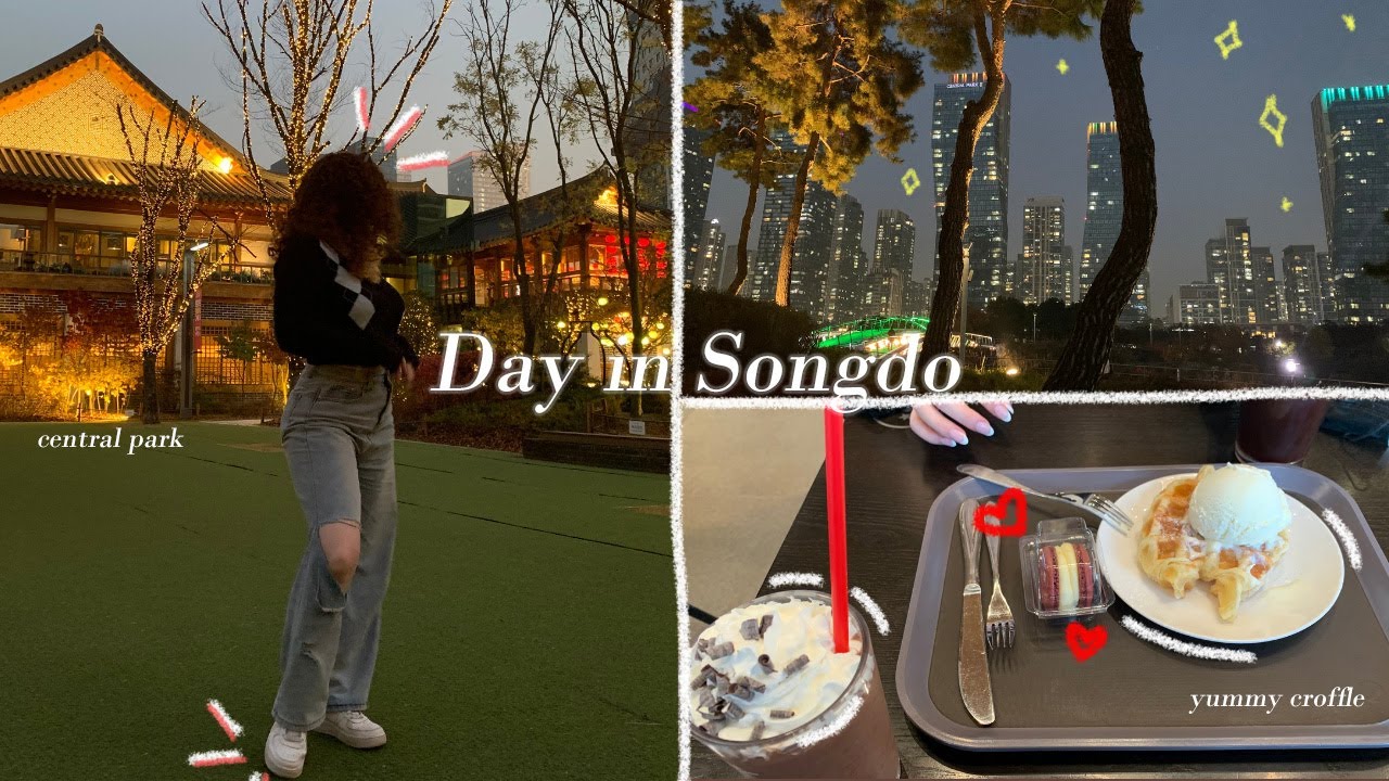 Visiting Songdo For The First Time (very late vlog)