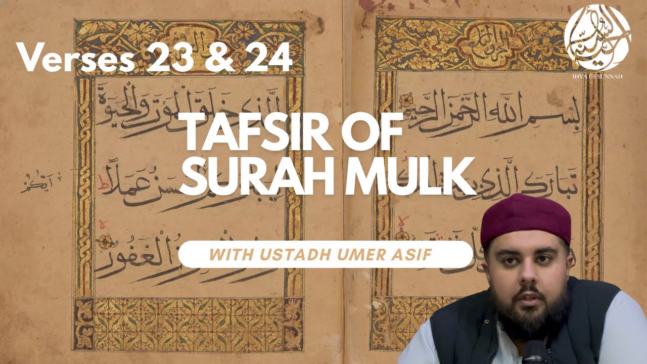 Surah Mulk | Verse 23-24 | Day 22 | Ustadh Umer Asif
