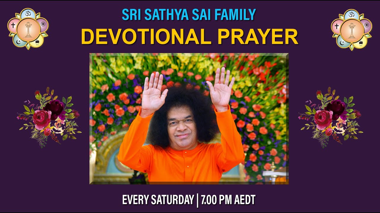 Sri Sathya Sai Family | Devotional Prayer | 24-01-2026 7.00PM AEDT