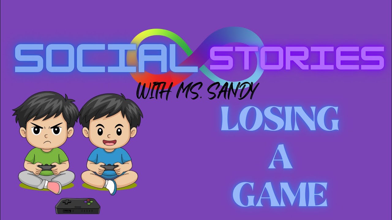 Social Story: Losing a Game