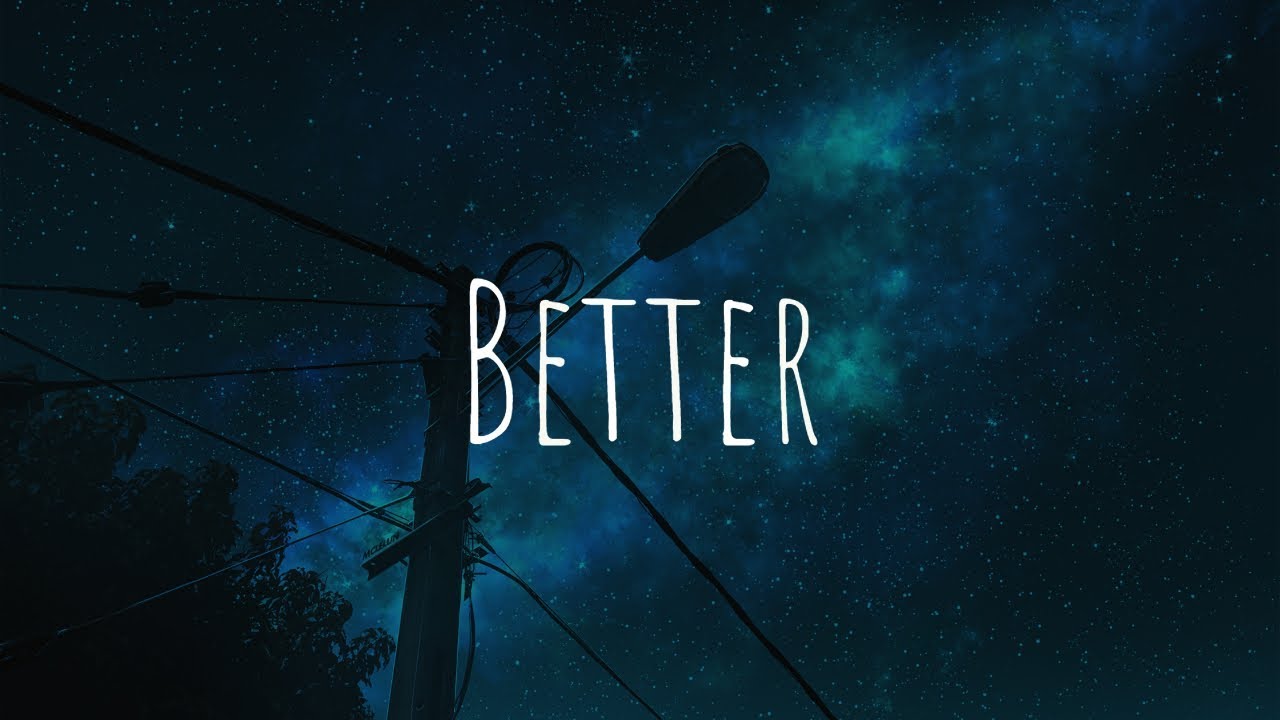 「Nightcore」- Better (Khalid)