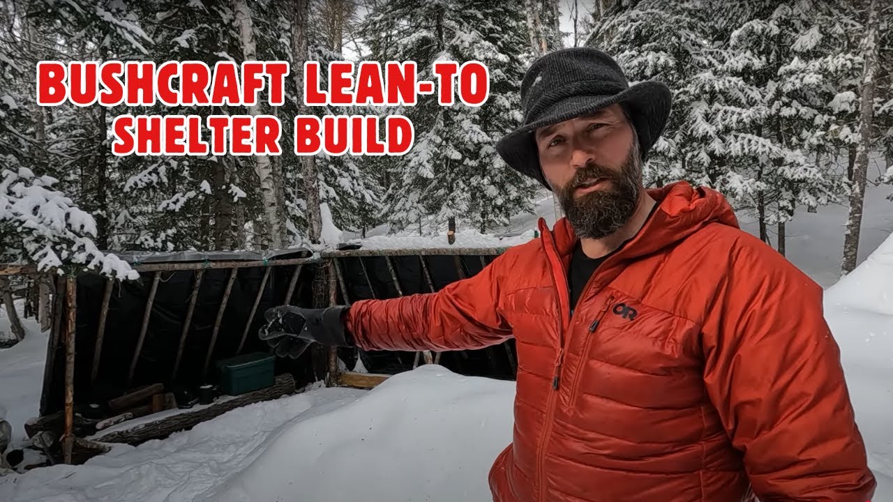 Bushcraft Lean To-Shelter: Hand Tools, Tarps and Snow