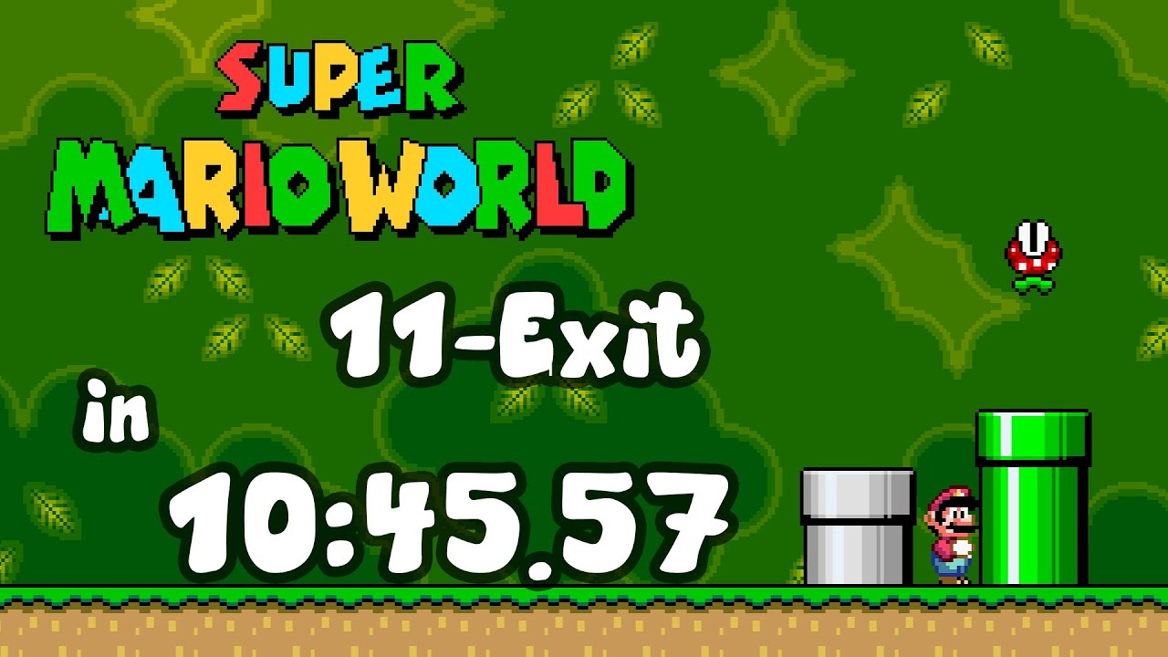 Super Mario World - 11-Exit in 10:45.57