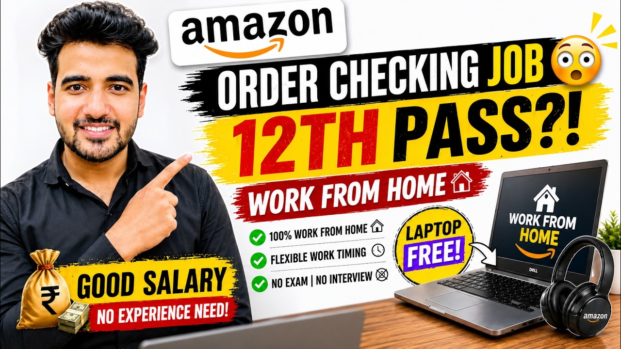 🔥Amazon - Work from Home | August 2026 Hiring | 12th Pass, Graduate Job | Amazon Remote jobs 2026