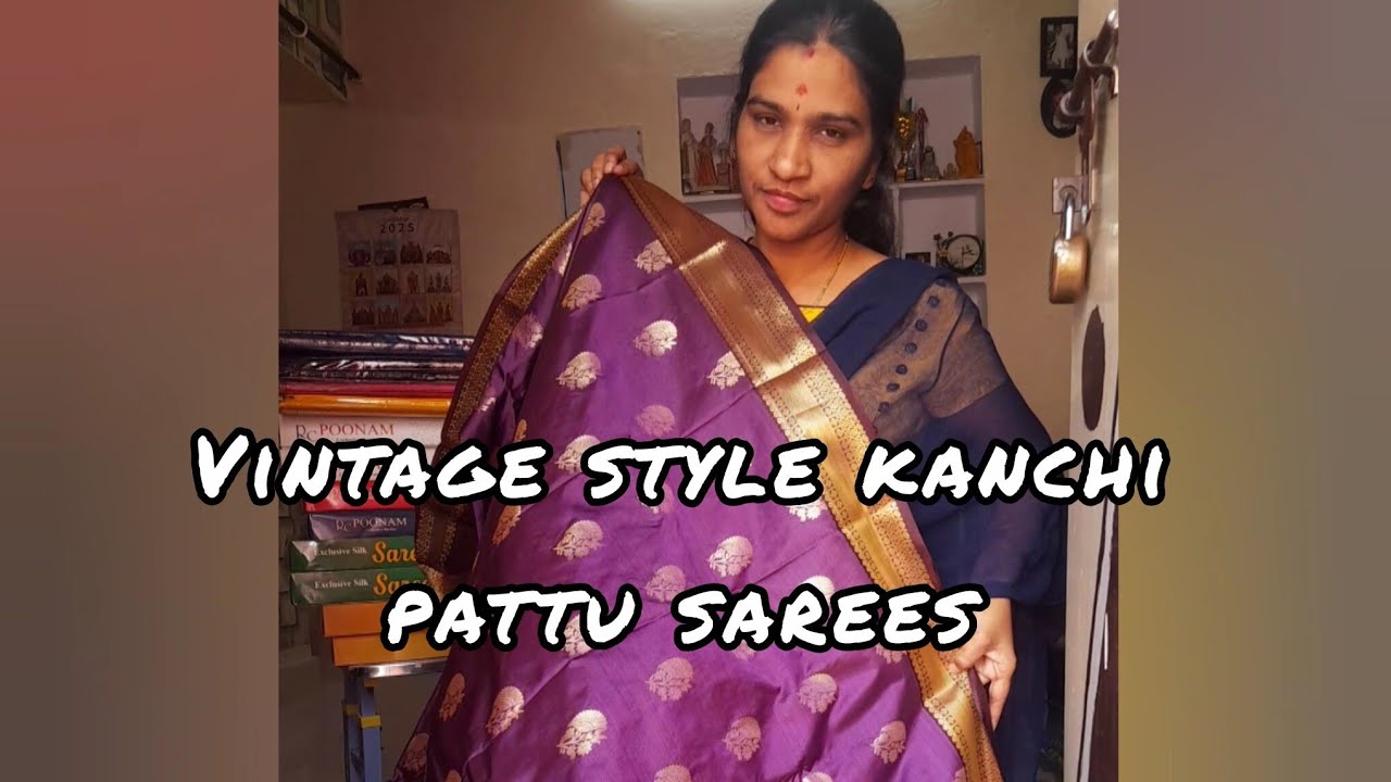 Vintage style kanchi pattu sarees  / చాలా అంటే చాలా తక్కువ బడ్జెట్లో ఇంకా ఫ్రీ షిప్పింగ్ 
