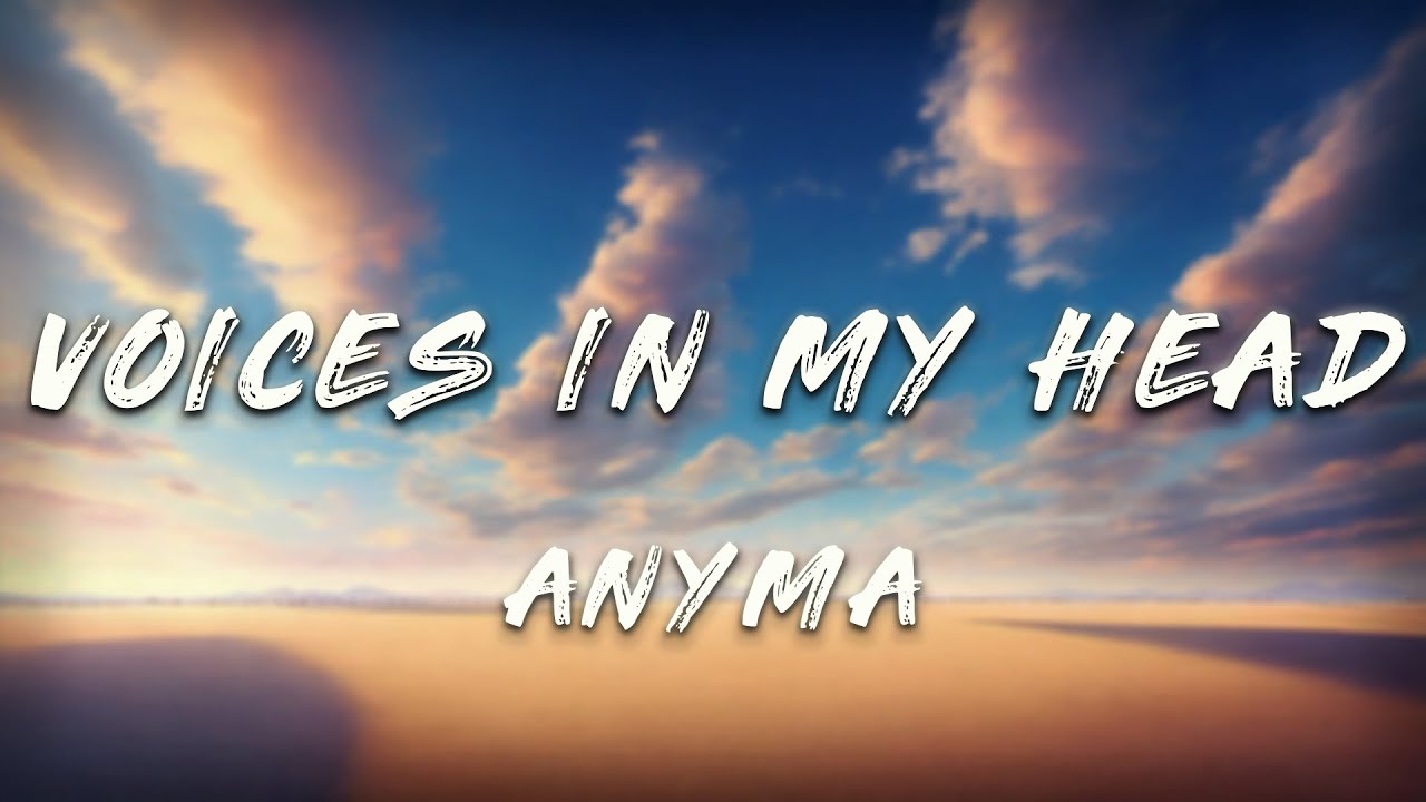 Anyma - Voices In My Head (Lyrics)