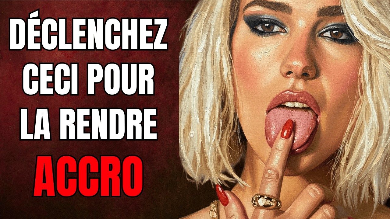 Faites ceci pour avoir n’importe quelle femme (Le tour sombre le plus facile) | Psychologie Noire