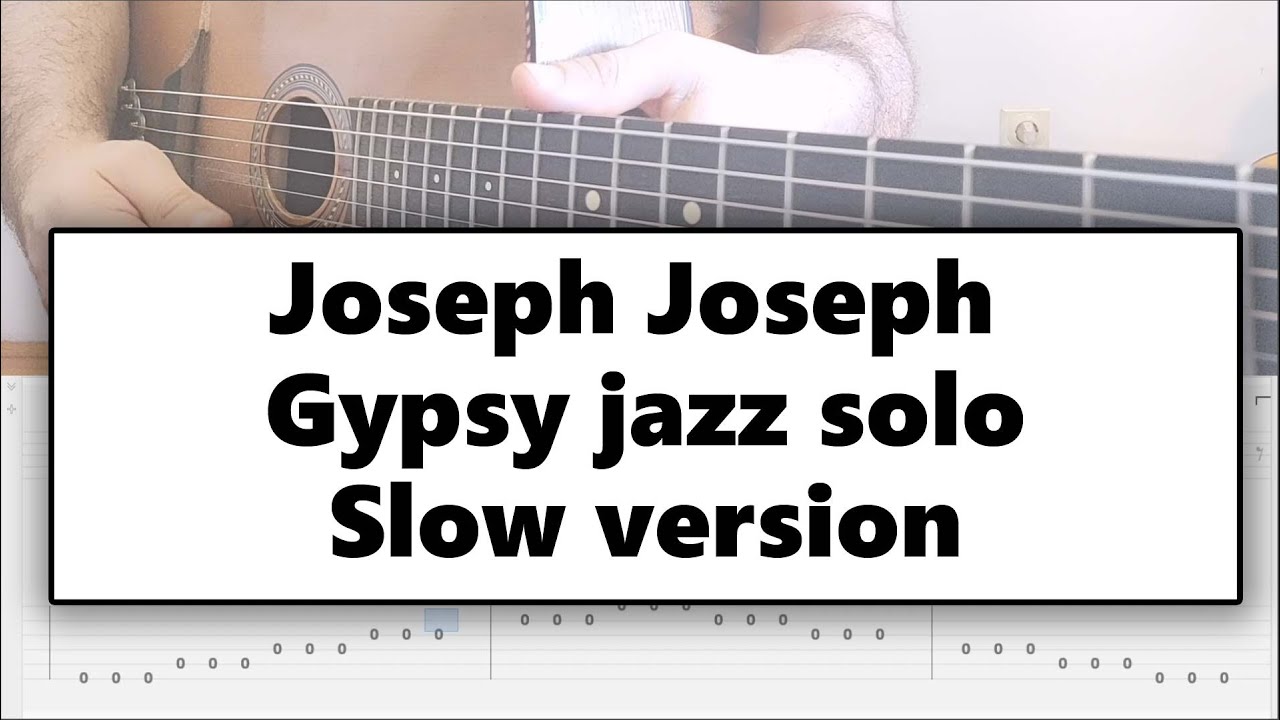 Joseph joseph Solo jazz manouche version lente