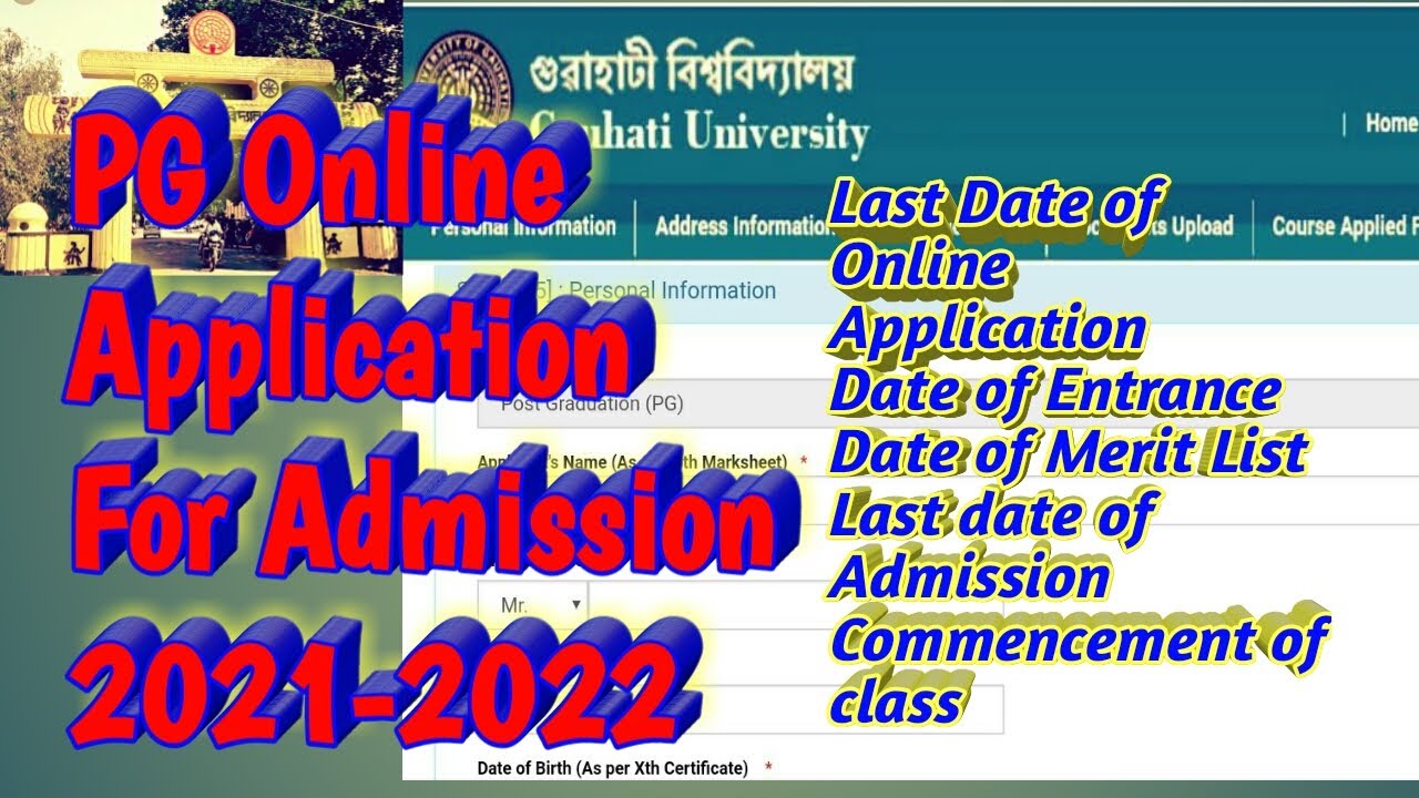 Guwahati University PG Admission 2021-22 | GU M.A Admission 2021| How To Apply Online For GU PG | GU