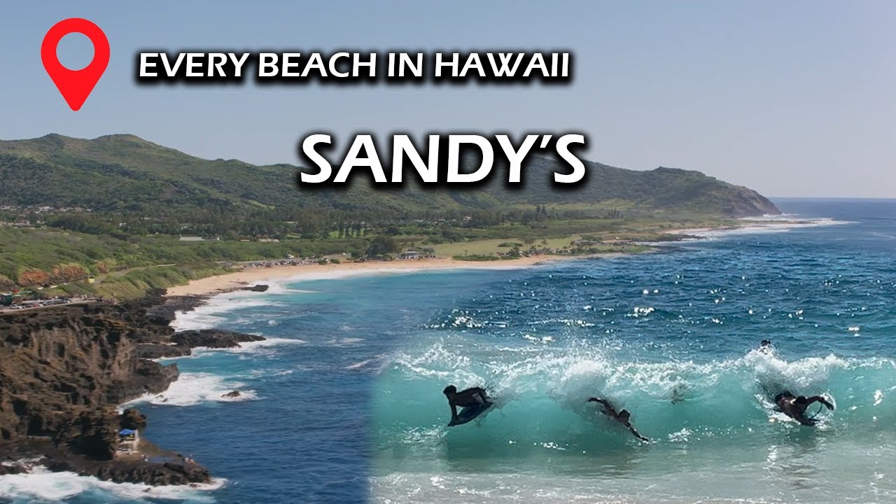 Sandy's and other Beaches on the South Side of O’ahu