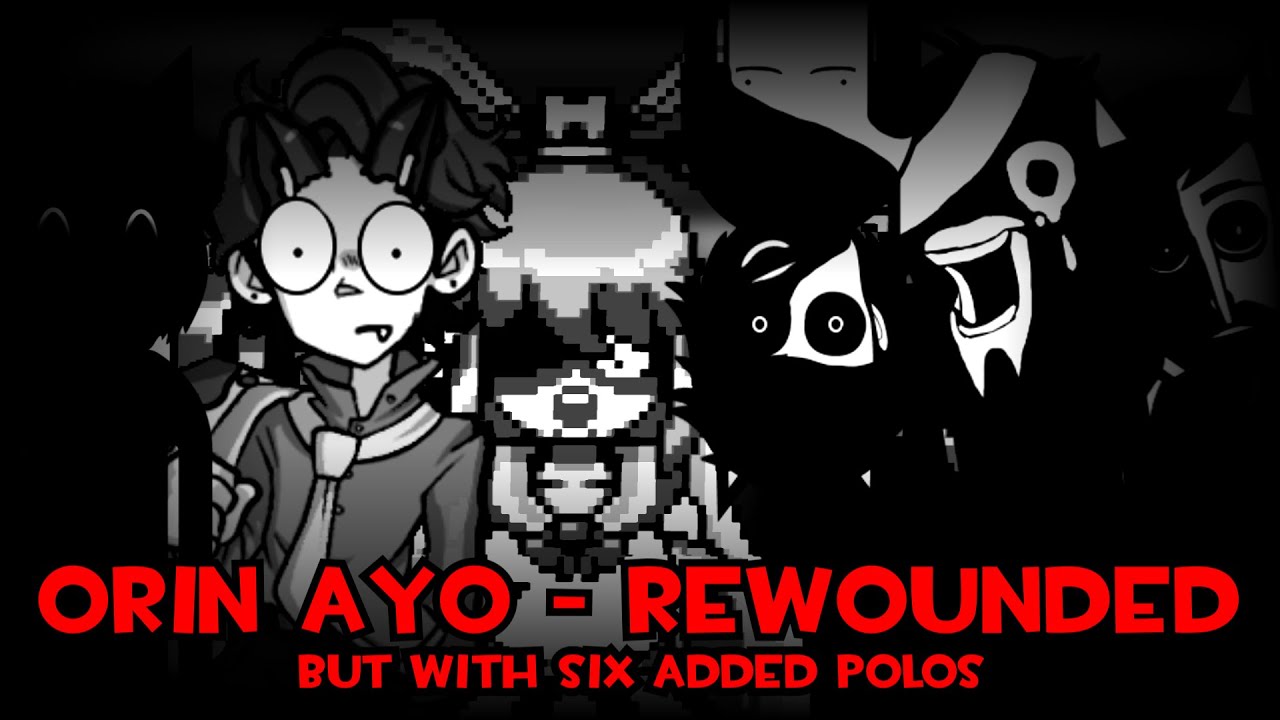 Orin Ayo Rewounded - But With Six Custom Polos Added